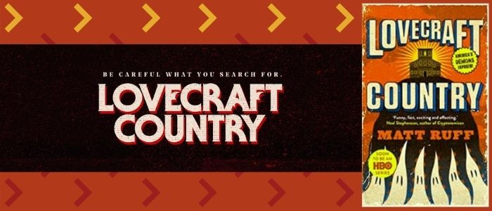 Review: Lovecraft Country by Matt Ruff is a Good Jaffe